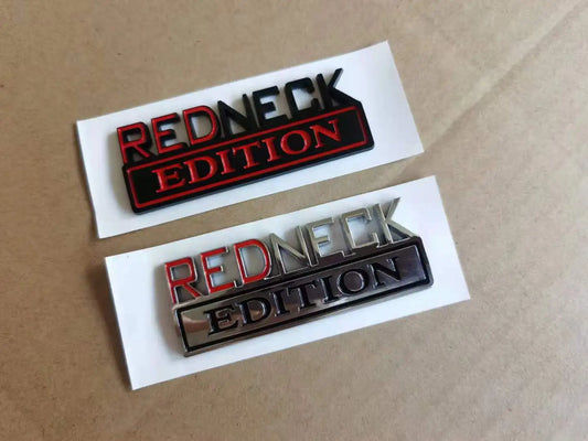 Metal REDNECK EDITION Badge