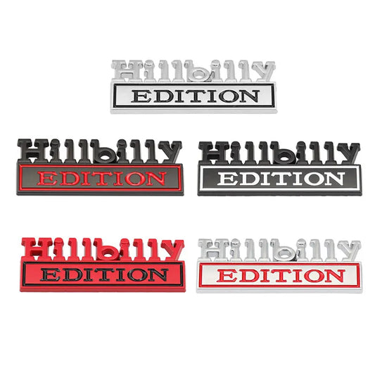 Metal HILLBILLY EDITION Badge